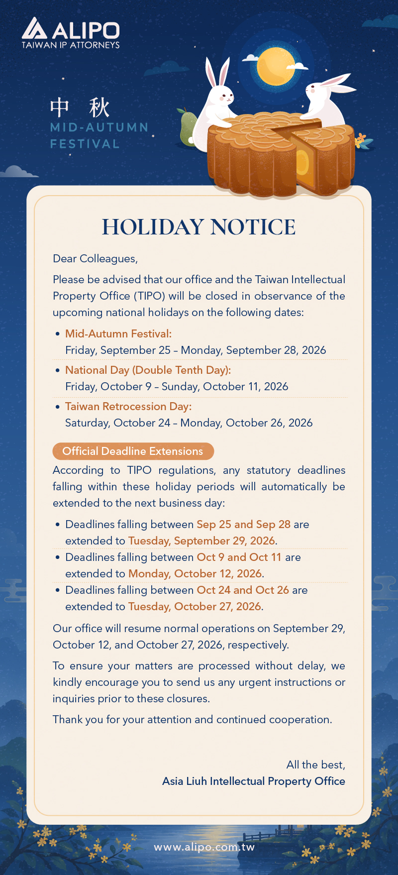 Dear Colleagues, Please be advised that our office and the Taiwan Intellectual Property Office (TIPO) will be closed in observance of the upcoming national holidays on the following dates
